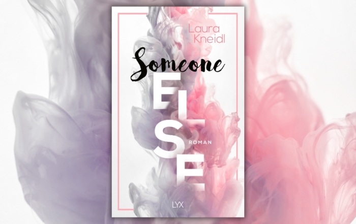 Someone Else von Laura Kneidl