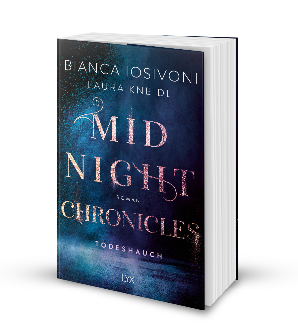 Midnight Chronicles 5: Todeshauch von Bianca Iosivoni und Laura Kneidl